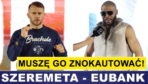 EUBANK JR: MUSZĘ ZNOKAUTOWAĆ SZEREMETĘ!