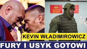 PRASÓWKA: FURY I USYK GOTOWI, KEVIN WŁADIMIROWICZ JOHNSON