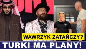 PRASÓWKA: WAWRZYK ZATAŃCZY? TURKI POROZMAWIA Z FURYM