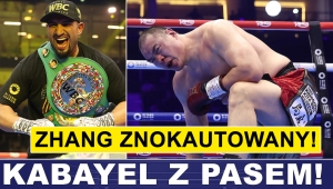 KOMENTARZ: ZHANG ZNOKAUTOWANY, KABAYEL Z PASEM WBC INTERIM!