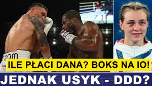 PRASÓWKA: JEDNAK USYK - DUBOIS? ILE PŁACI DANA WHITE? BOKS NA IGRZYSKACH