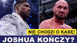 PRASÓWKA: JOSHUA KOŃCZY?! FURY: NIE WRACAM DLA KASY!