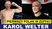 KAROL WELTER: PIERWSZY POLAK W ZUFFA BOXING?