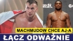 PRASÓWKA: ŁĄCZ vs NIEMIECKI 2-METROWIEC, MACHMUDOW CHCE JOSHUĘ