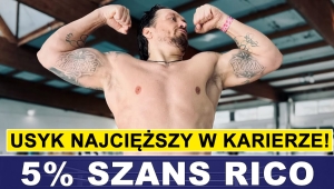 PRASÓWKA: USYK NAJCIĘŻSZY W KARIERZE!