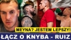 PIOTR ŁĄCZ: WIERZĘ W KNYBĘ! MEYNA? JESTEM LEPSZY!